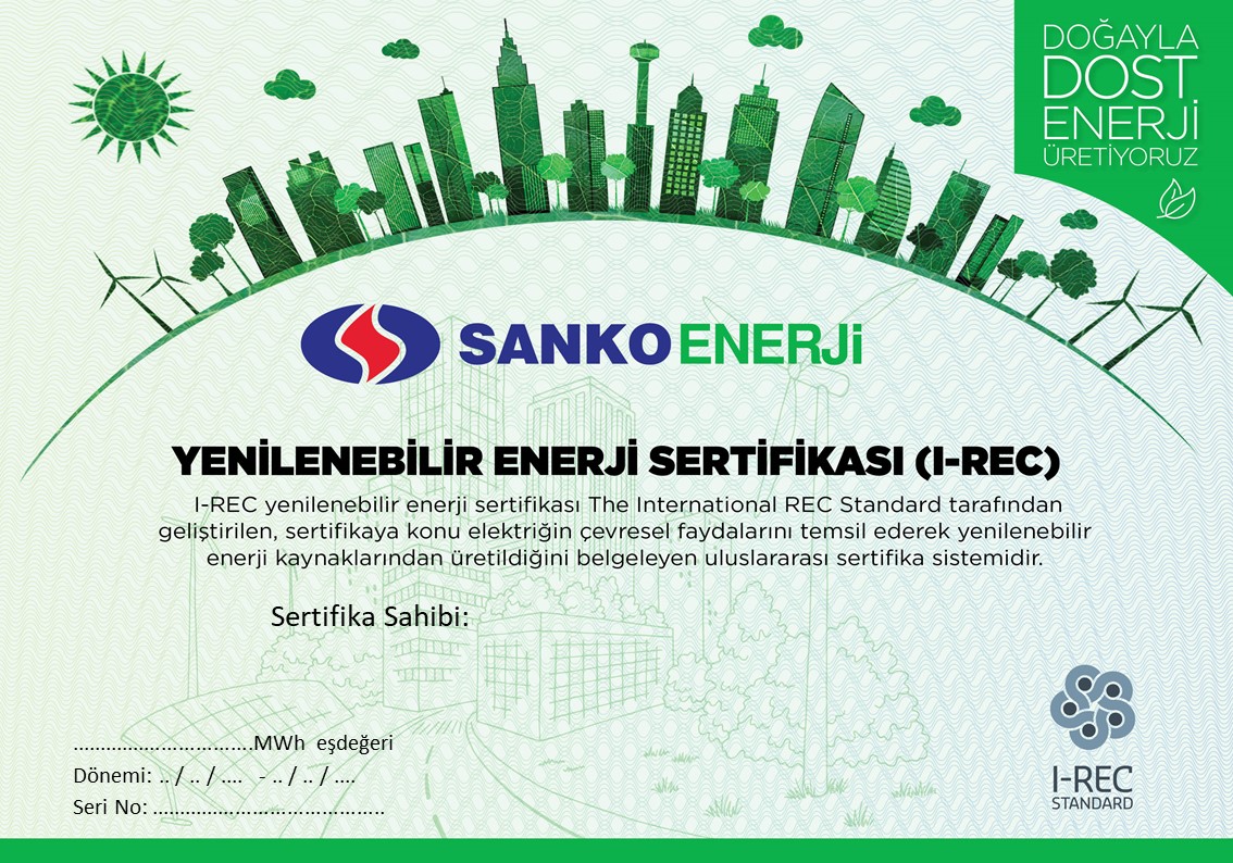 Sanko Enerji “yeşil enerji sertifikaları” sunuyor