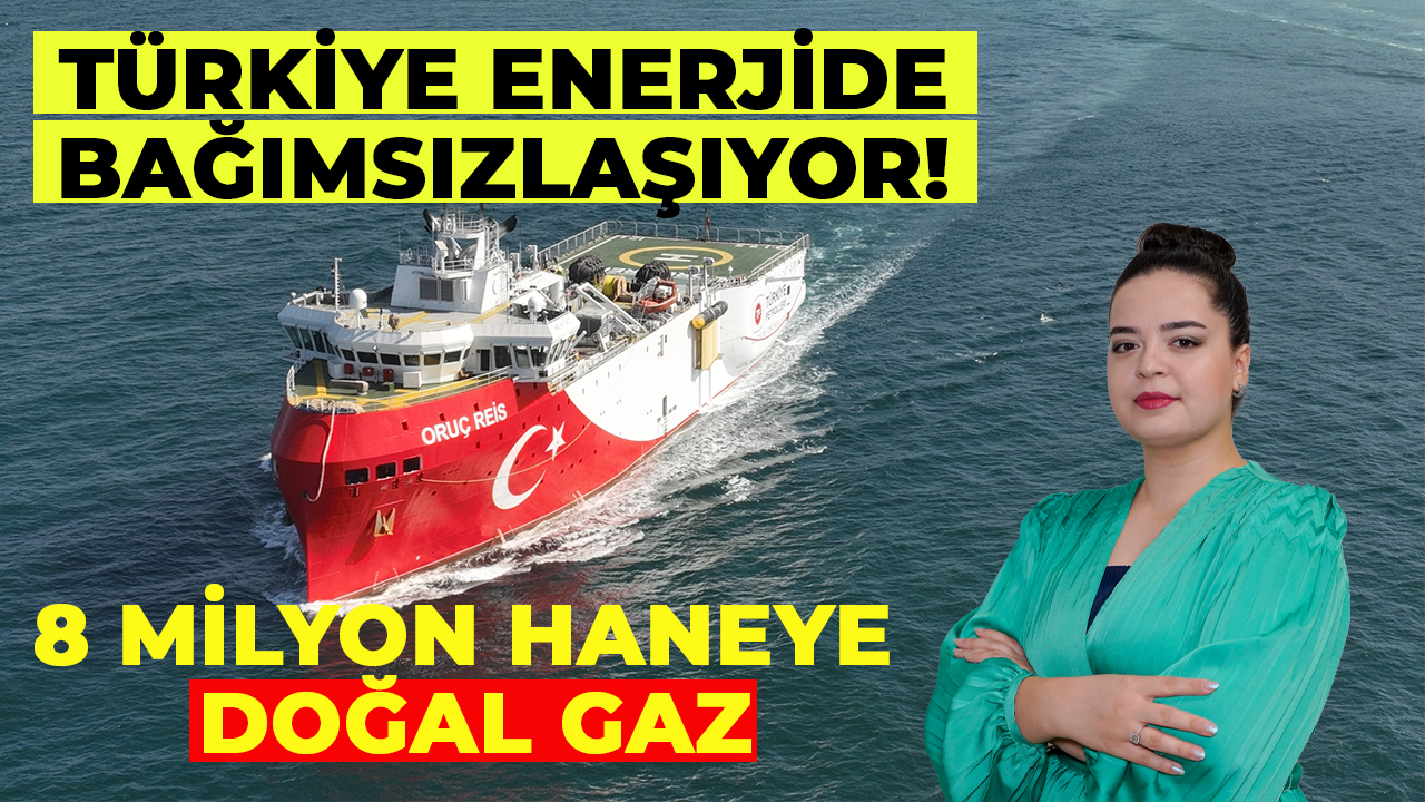 Türkiye Enerjide Bağımsızlaşıyor! | Sektörden Haberler